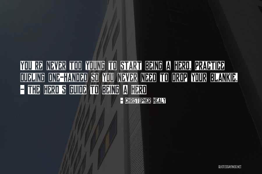 The Opposite Of Elegy Quotes By Christopher Healy The Opposite Of Elegy Quotes By Christopher Healy