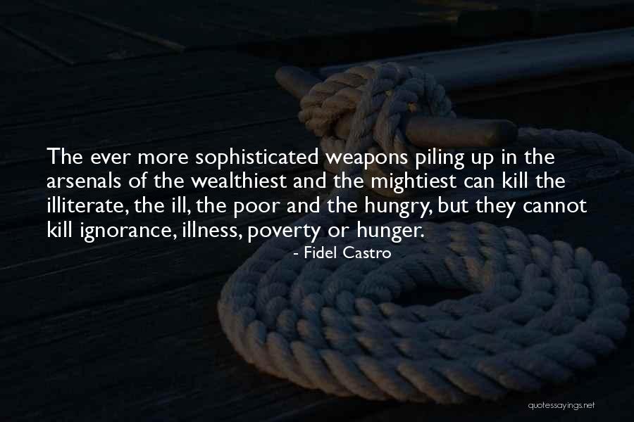 The Oppression Of The Poor Quotes By Fidel Castro