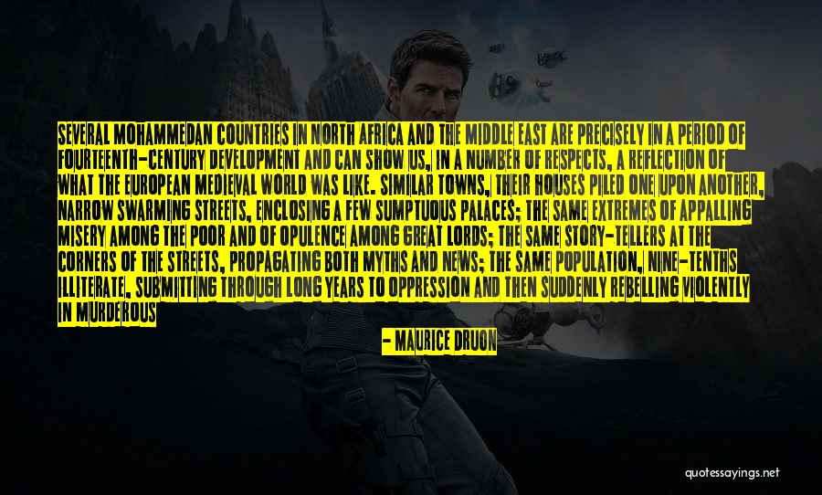 The Oppression Of The Poor Quotes By Maurice Druon The Oppression Of The Poor Quotes By Maurice Druon