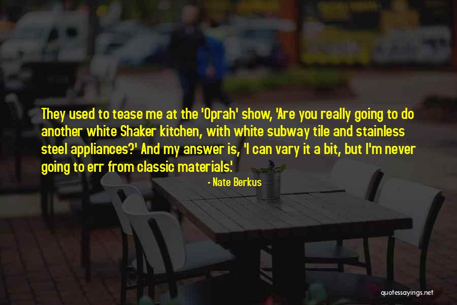 The Oprah Show Quotes By Nate Berkus The Oprah Show Quotes By Nate Berkus