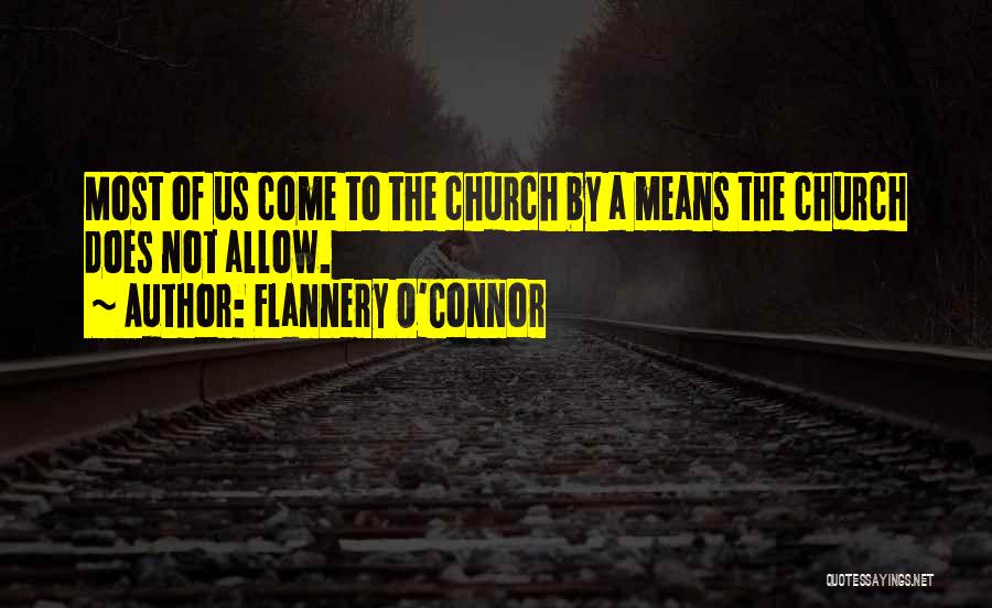 The O'rahilly Quotes By Flannery O'Connor