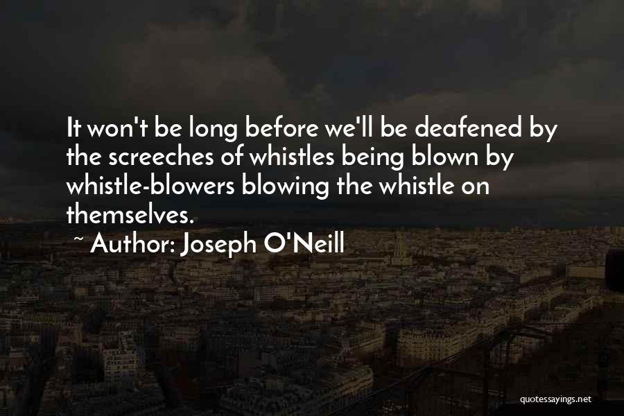The O'rahilly Quotes By Joseph O'Neill