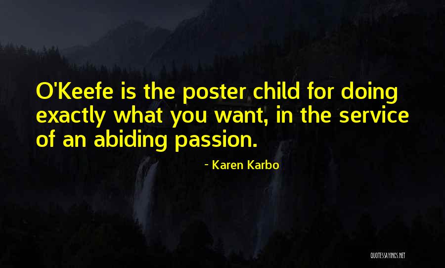 The O'rahilly Quotes By Karen Karbo The O'rahilly Quotes By Karen Karbo