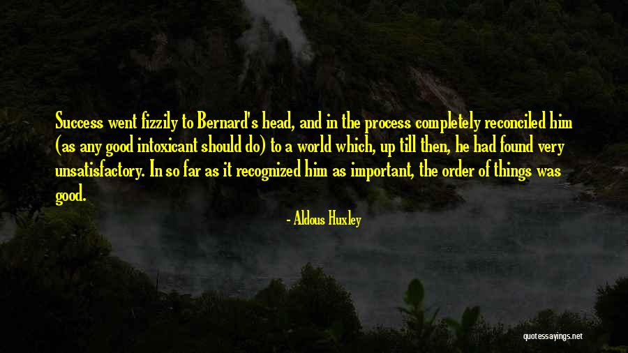 The Order Of Things Quotes By Aldous Huxley The Order Of Things Quotes By Aldous Huxley