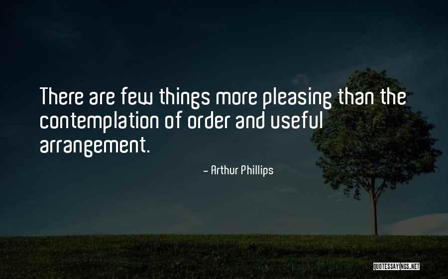 The Order Of Things Quotes By Arthur Phillips The Order Of Things Quotes By Arthur Phillips