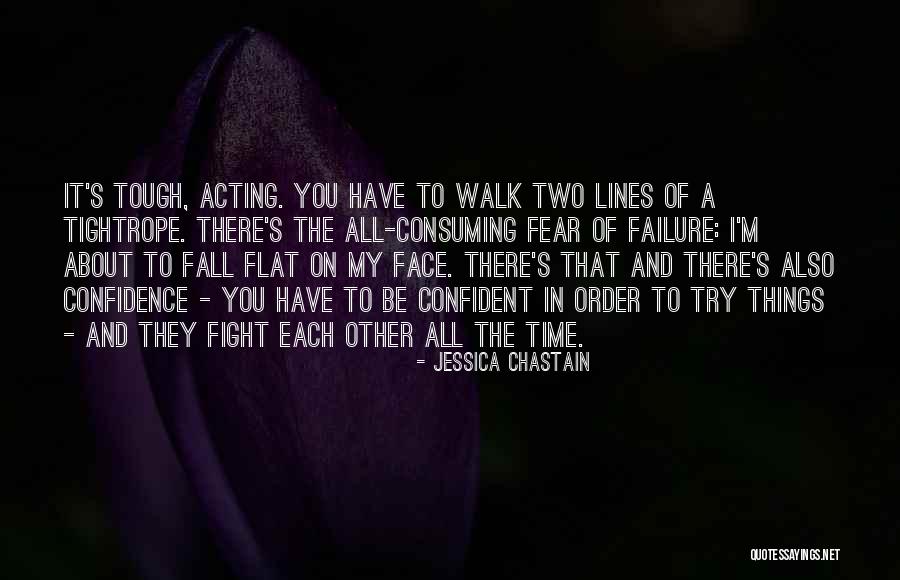The Order Of Things Quotes By Jessica Chastain The Order Of Things Quotes By Jessica Chastain
