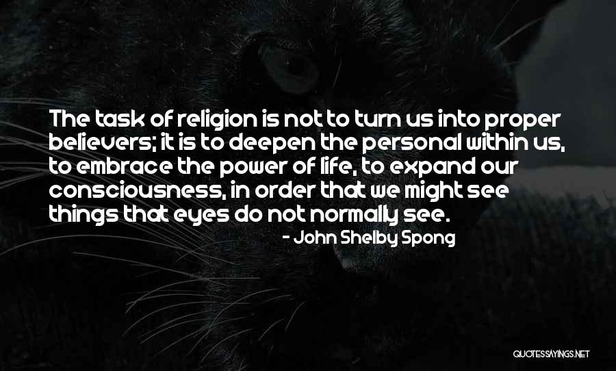 The Order Of Things Quotes By John Shelby Spong