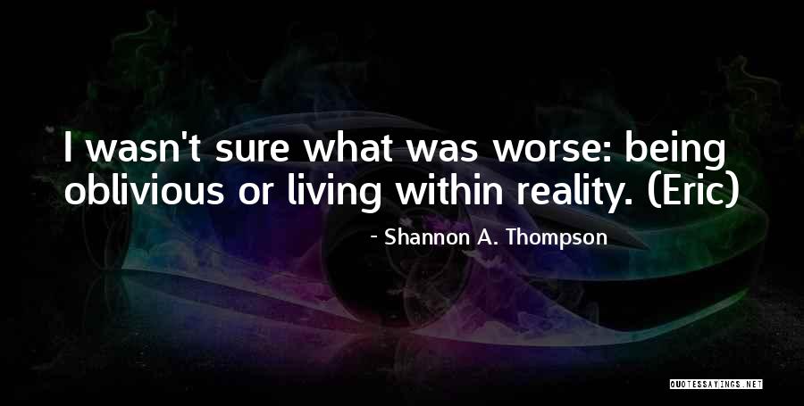 The Organ In Charge Quotes By Shannon A. Thompson The Organ In Charge Quotes By Shannon A. Thompson