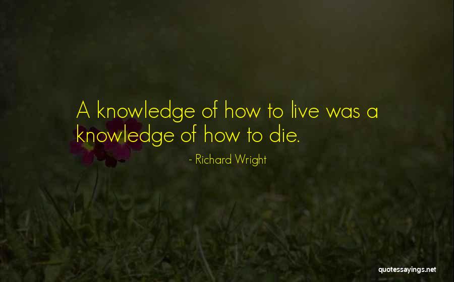 The Originals Alive And Kicking Quotes By Richard Wright The Originals Alive And Kicking Quotes By Richard Wright