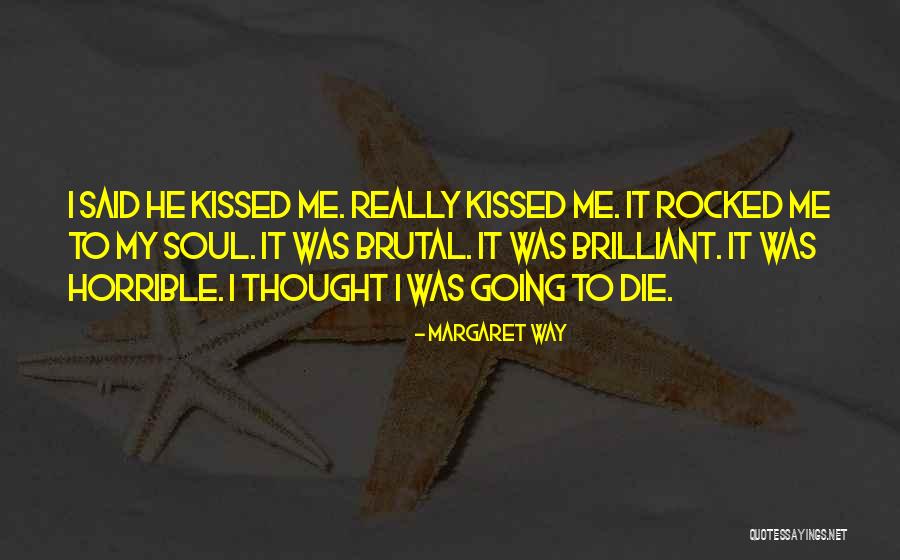 The Originals Exquisite Corpse Quotes By Margaret Way The Originals Exquisite Corpse Quotes By Margaret Way