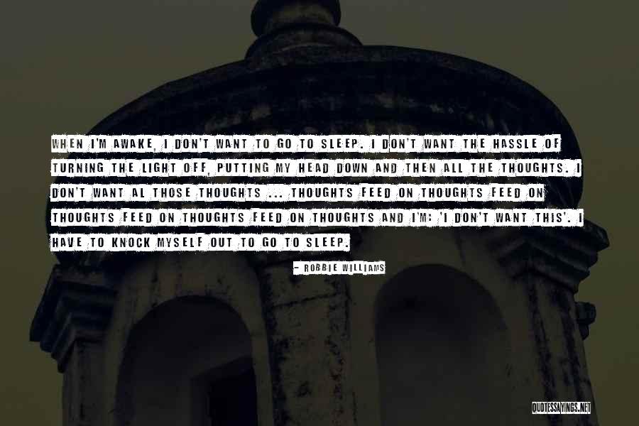 The Orphan Factory Quotes By Robbie Williams The Orphan Factory Quotes By Robbie Williams
