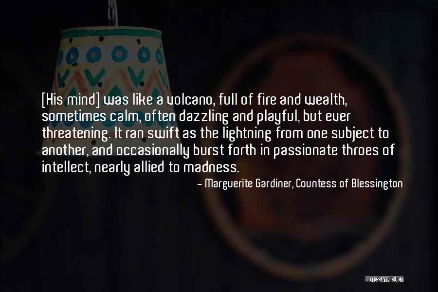 The Other Countess Quotes By Marguerite Gardiner, Countess Of Blessington The Other Countess Quotes By Marguerite Gardiner, Countess Of Blessington