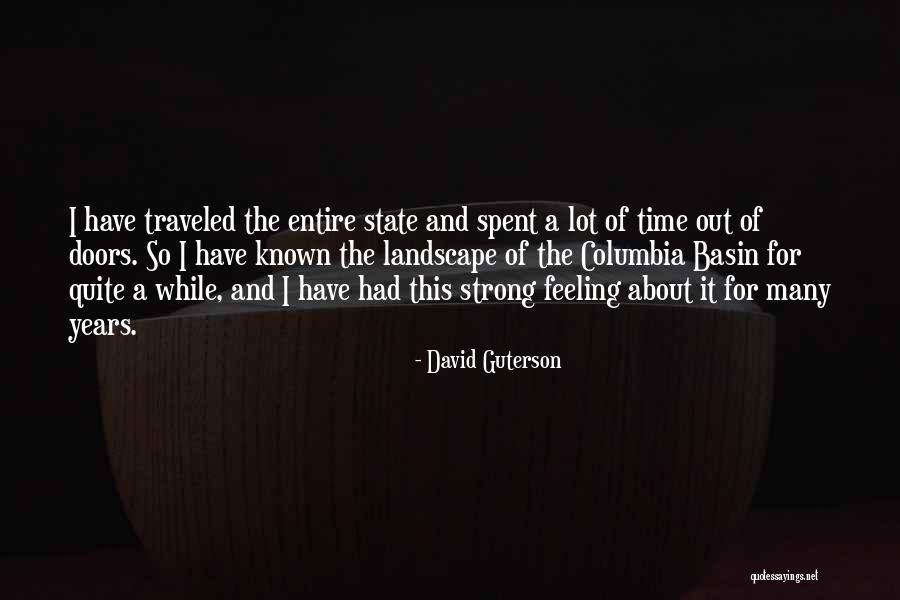 The Other David Guterson Quotes By David Guterson