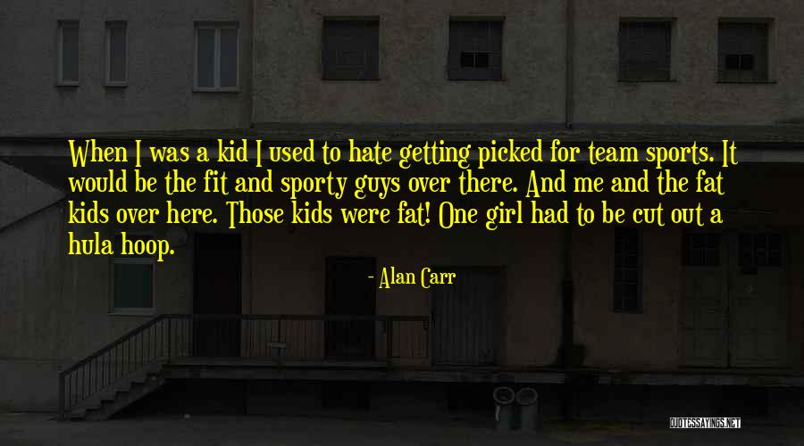 The Other Guys Funny Quotes By Alan Carr The Other Guys Funny Quotes By Alan Carr