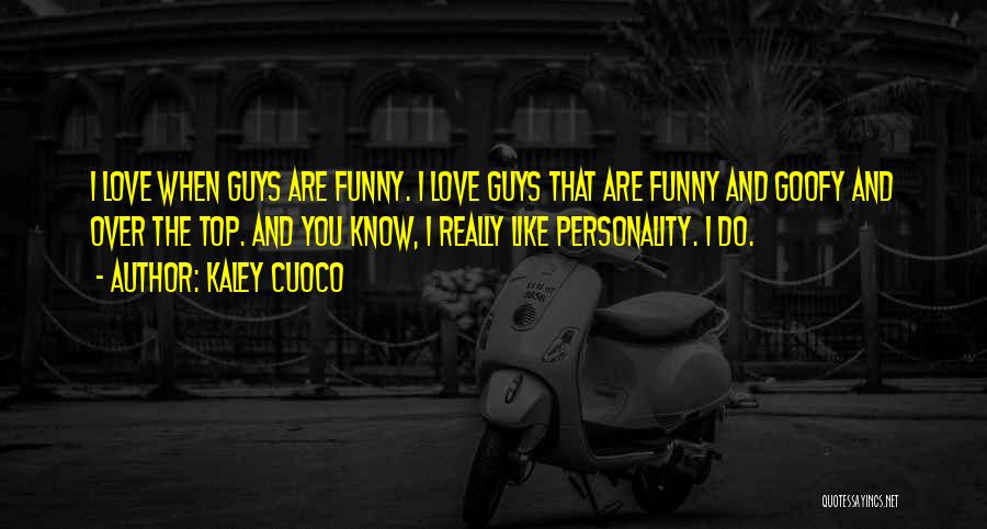 The Other Guys Funny Quotes By Kaley Cuoco