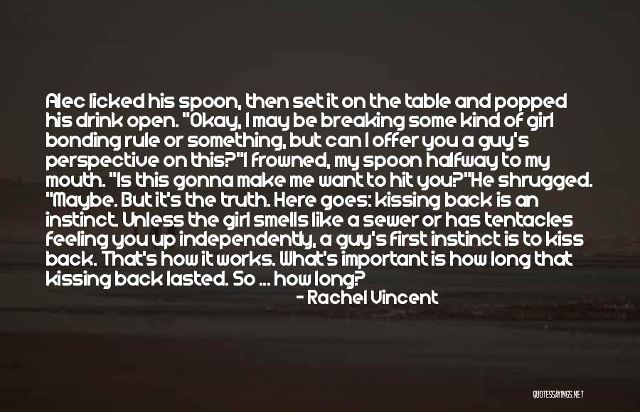 The Other Guys Funny Quotes By Rachel Vincent The Other Guys Funny Quotes By Rachel Vincent