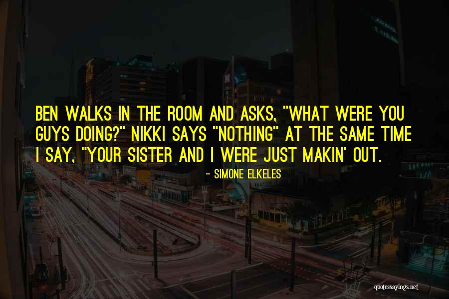 The Other Guys Funny Quotes By Simone Elkeles The Other Guys Funny Quotes By Simone Elkeles