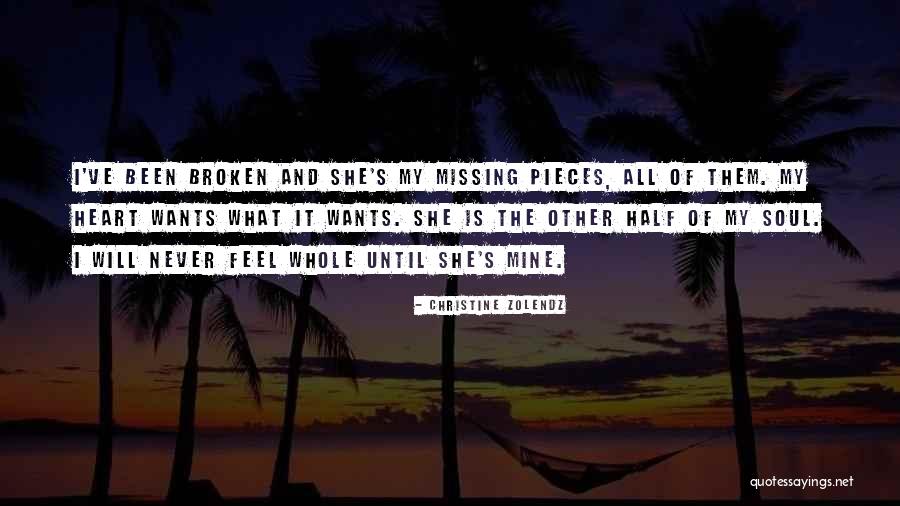 The Other Half Of My Soul Quotes By Christine Zolendz