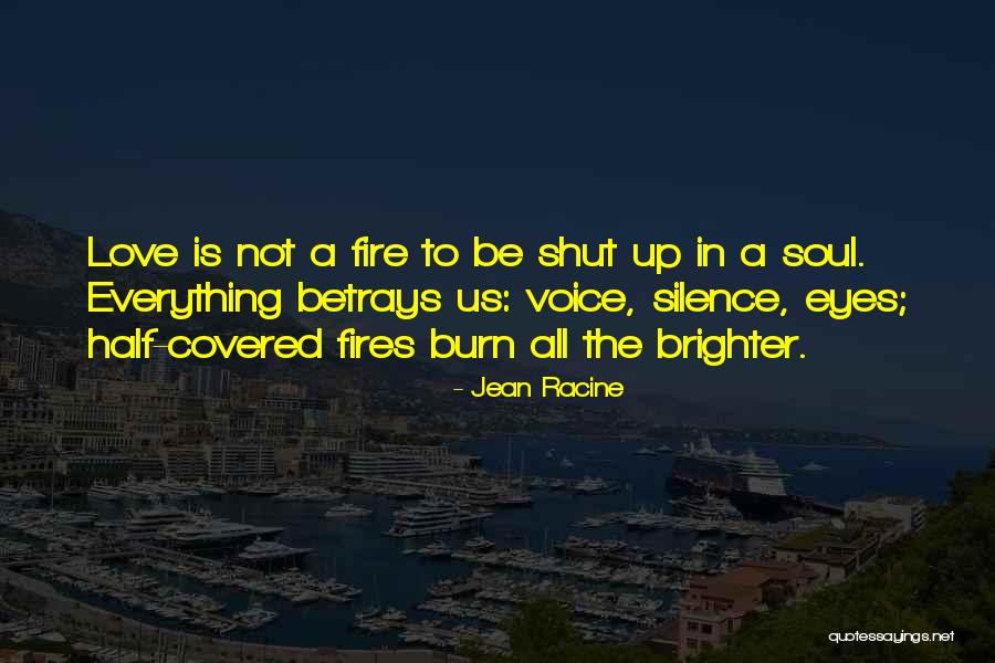 The Other Half Of My Soul Quotes By Jean Racine