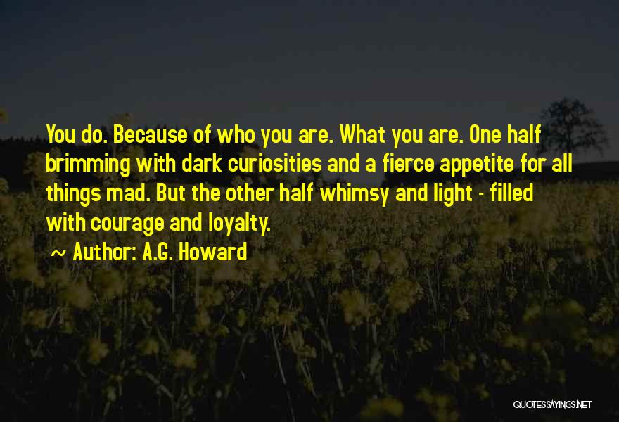 The Other Half Of You Quotes By A.G. Howard