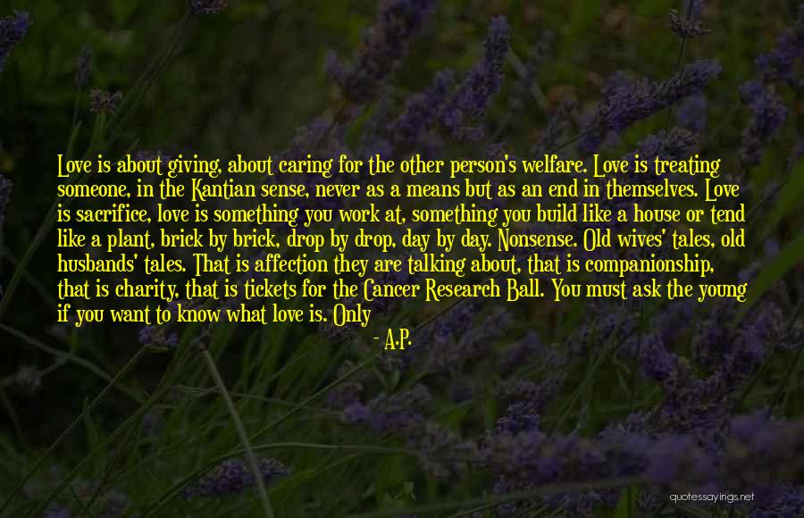 The Other Person Not Caring Quotes By A.P.