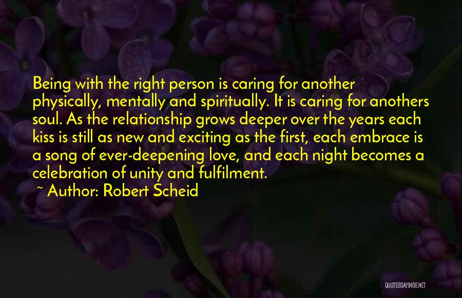 The Other Person Not Caring Quotes By Robert Scheid