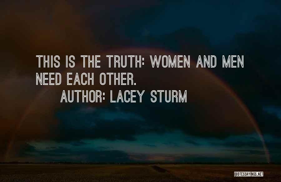 The Other Quotes By Lacey Sturm