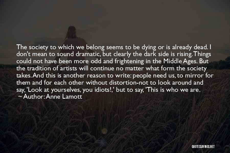 The Other Side Of Dark Quotes By Anne Lamott