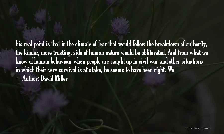 The Other Side Of Fear Quotes By David Miller