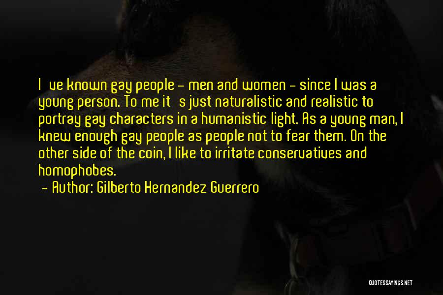 The Other Side Of Fear Quotes By Gilberto Hernandez Guerrero