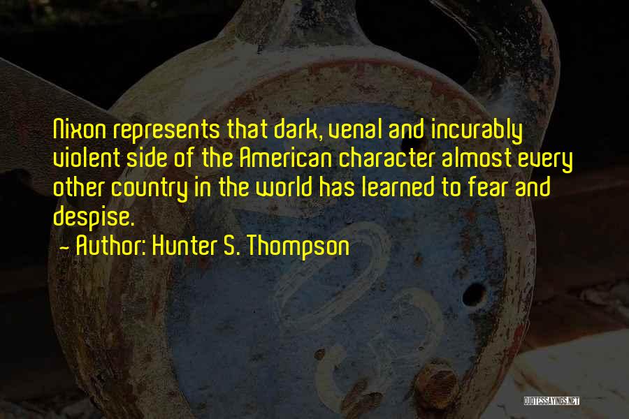 The Other Side Of Fear Quotes By Hunter S. Thompson