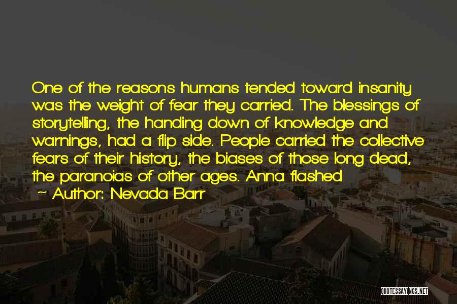 The Other Side Of Fear Quotes By Nevada Barr
