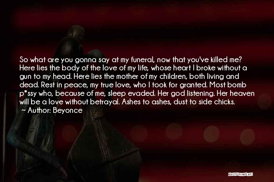 The Other Side Of Heaven Love Quotes By Beyonce