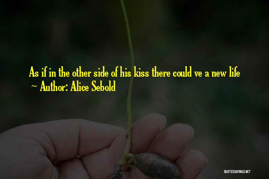 The Other Side Of Life Quotes By Alice Sebold