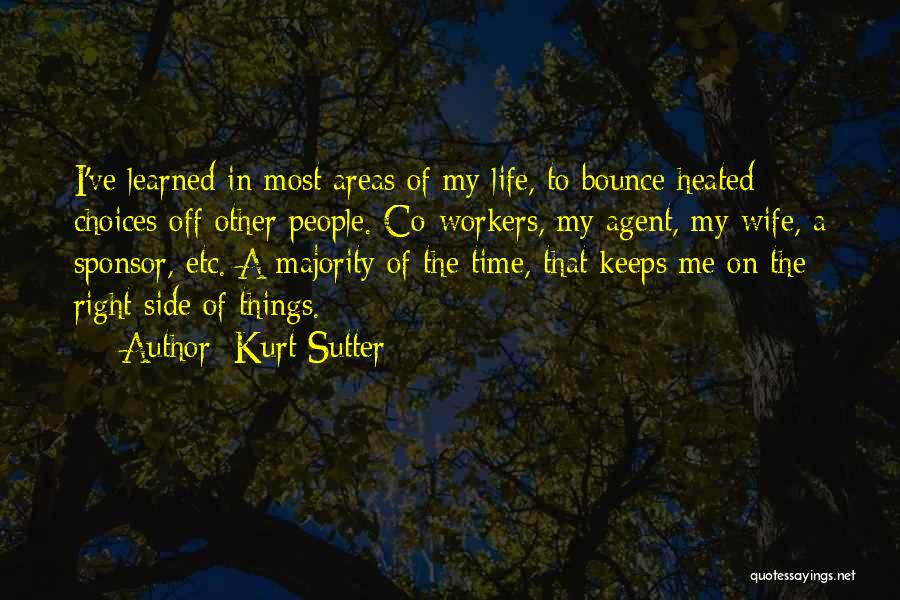 The Other Side Of Life Quotes By Kurt Sutter