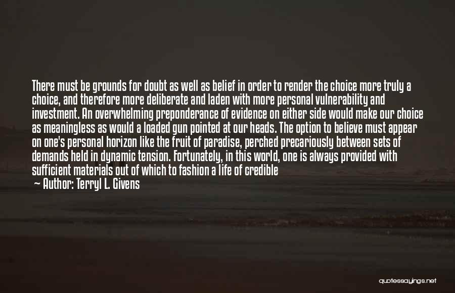 The Other Side Of Paradise Quotes By Terryl L. Givens