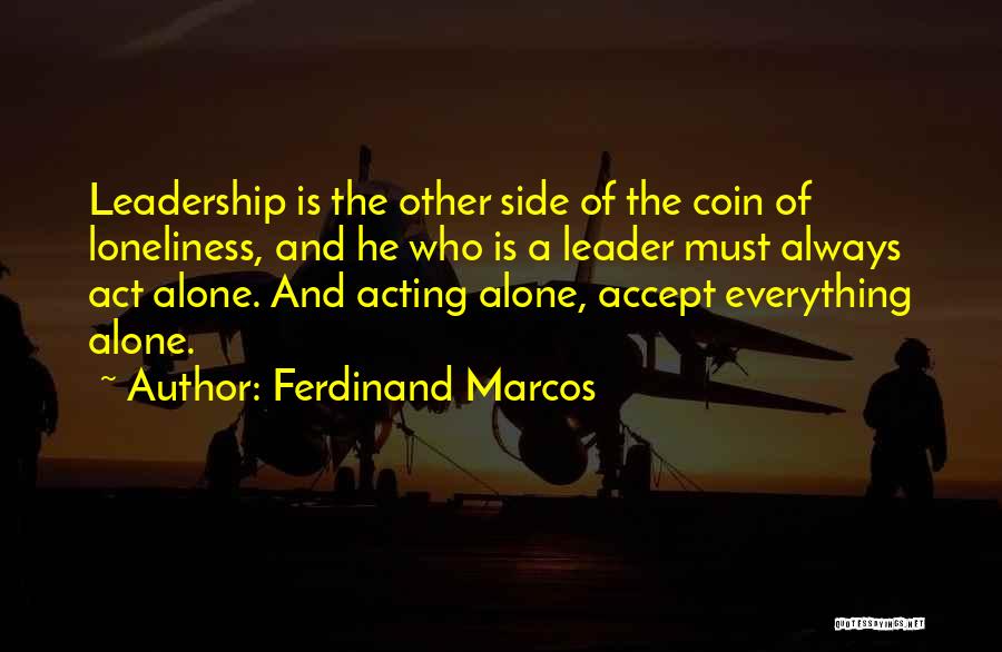 The Other Side Of The Coin Quotes By Ferdinand Marcos