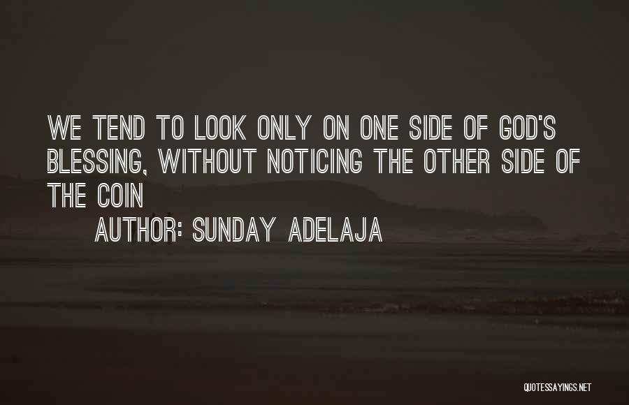 The Other Side Of The Coin Quotes By Sunday Adelaja
