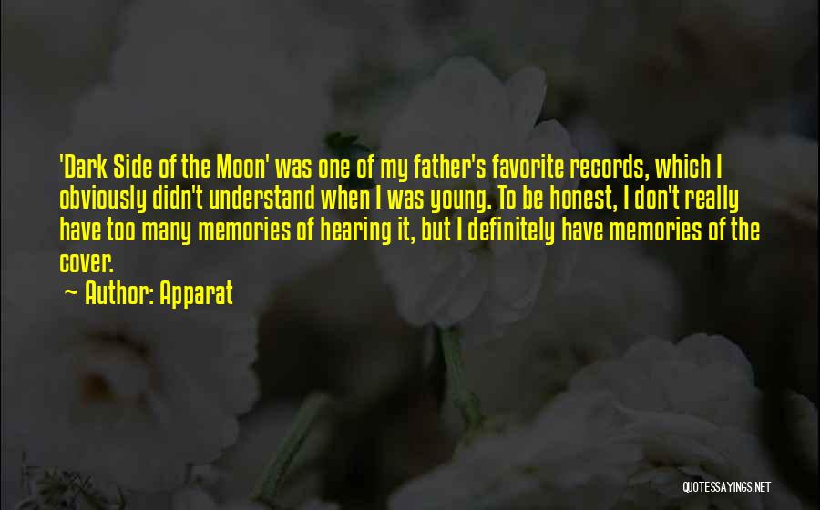 The Other Side Of The Moon Quotes By Apparat