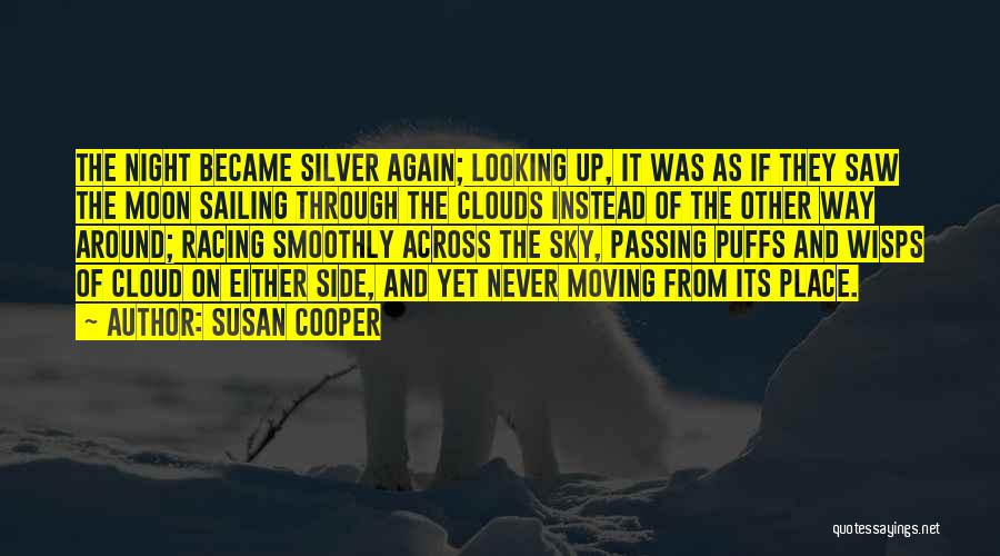The Other Side Of The Moon Quotes By Susan Cooper