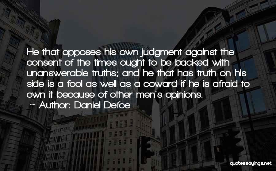 The Other Side Of Truth Quotes By Daniel Defoe