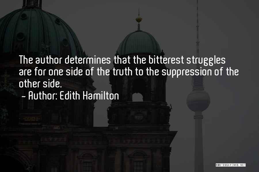 The Other Side Of Truth Quotes By Edith Hamilton