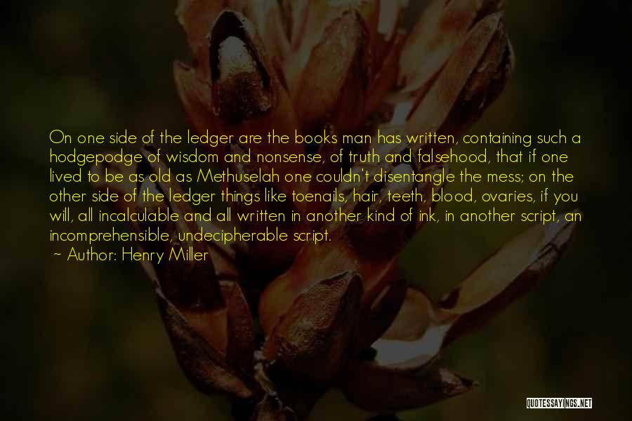 The Other Side Of Truth Quotes By Henry Miller