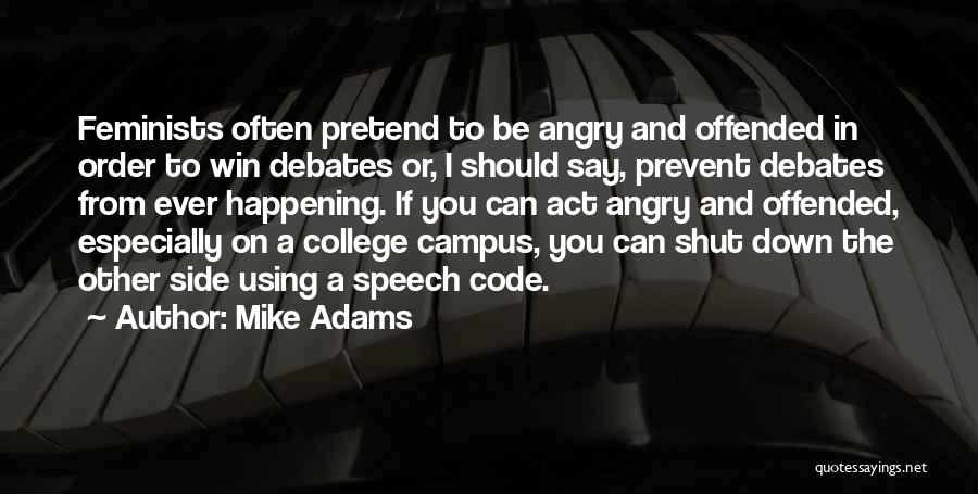 The Other Side Of Truth Quotes By Mike Adams