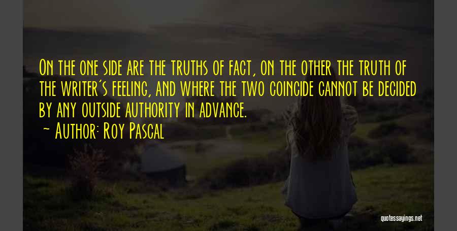 The Other Side Of Truth Quotes By Roy Pascal