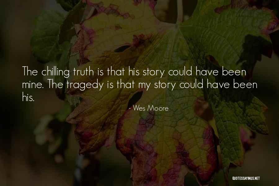 The Other Wes Moore Quotes By Wes Moore