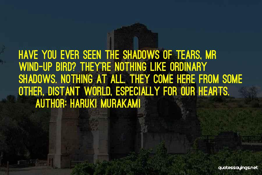 The Other Wind Quotes By Haruki Murakami