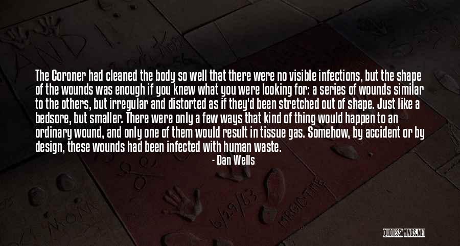 The Others Series Quotes By Dan Wells The Others Series Quotes By Dan Wells