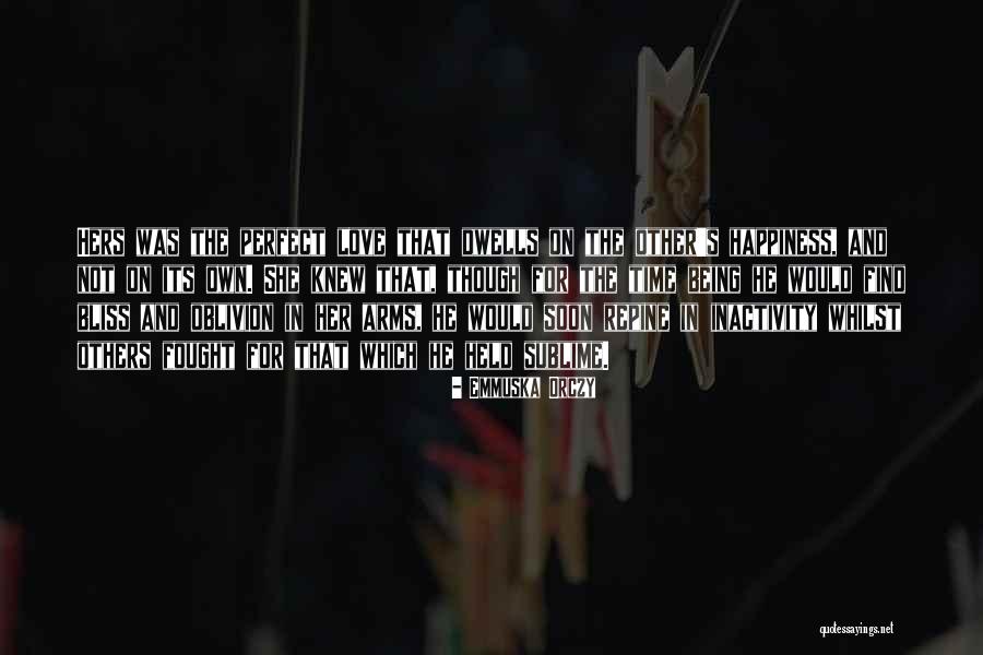 The Others Series Quotes By Emmuska Orczy The Others Series Quotes By Emmuska Orczy