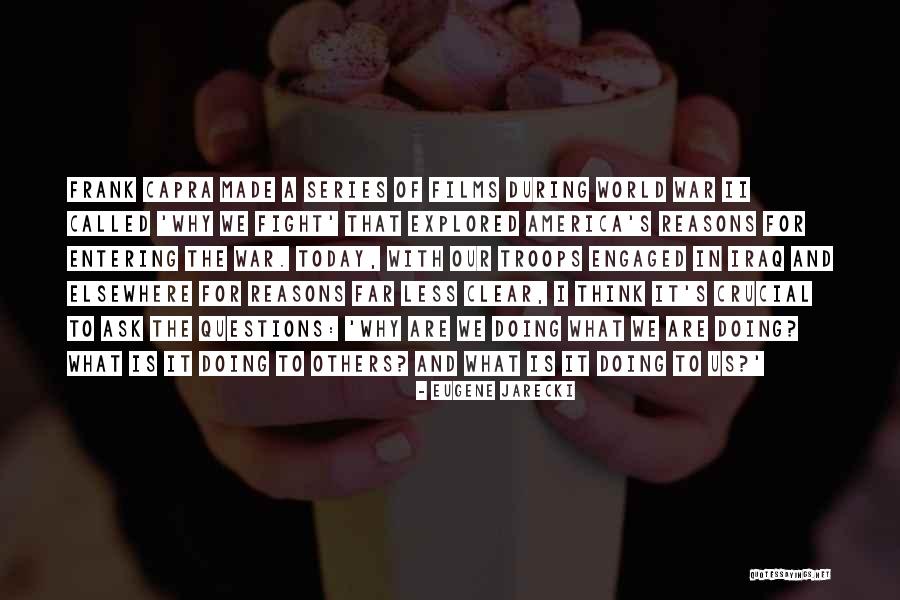 The Others Series Quotes By Eugene Jarecki The Others Series Quotes By Eugene Jarecki